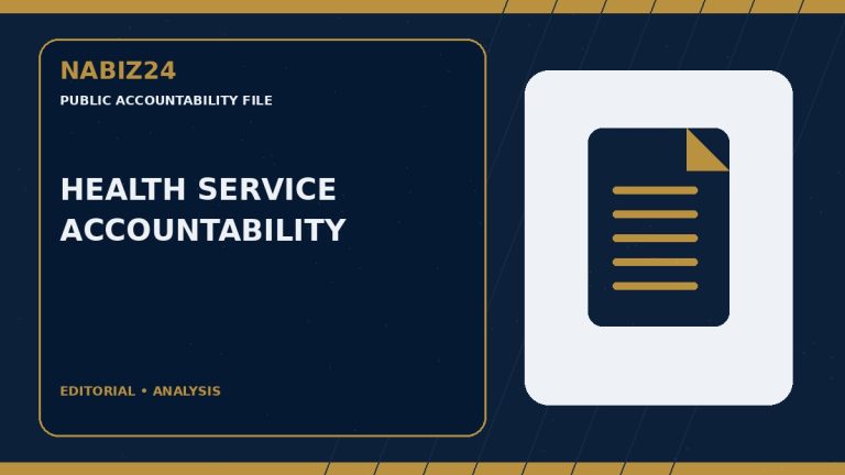 Public Accountability File 008: Health Service Accountability