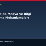 Kafkasya’da Medya ve Bilgi Doğrulama Mekanizmaları