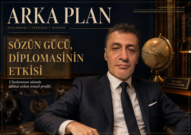 Arka Plan manşeti üzerinde Prof. Dr. Bilal Semih Bozdemir portresi ve 'Sözün Gücü, Diplomasinin Etkisi' başlığı